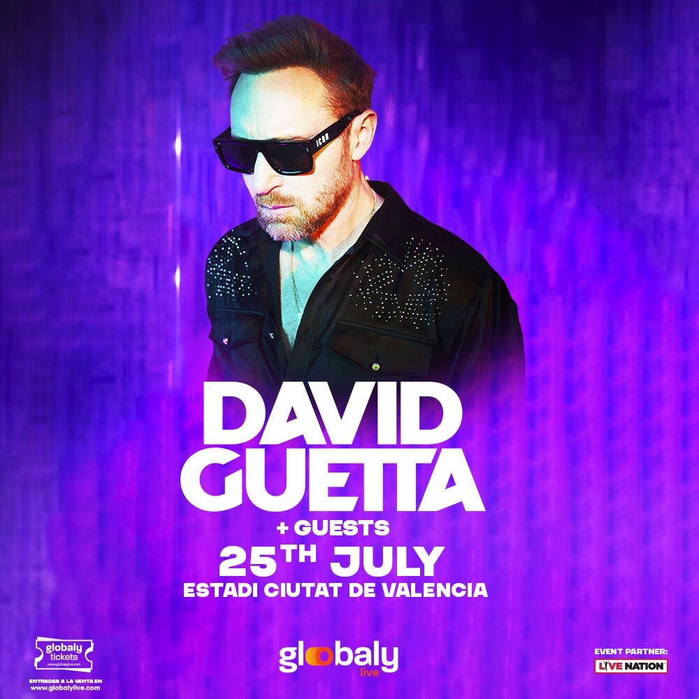 Venta entradas concierto David Guetta para el concierto del 25 de julio en el Estadio Ciutat de Valencia