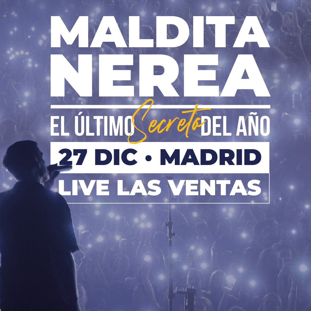 Maldita Nerea Live Las Ventas